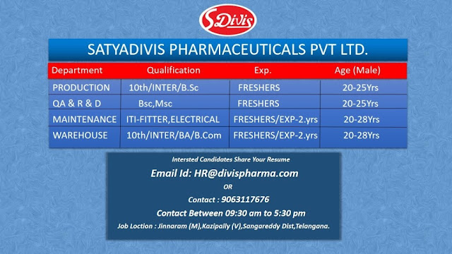 Job Availables, Satyadivis Pharmaceuticals Pvt. Ltd Job Opening For Fresher & Experienced in Production / QA / R&D / Maintenance / Warehouse