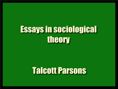 Essays in sociological theory