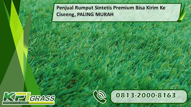 Penjual Rumput Sintetis Premium Bisa Kirim Ke Ciseeng