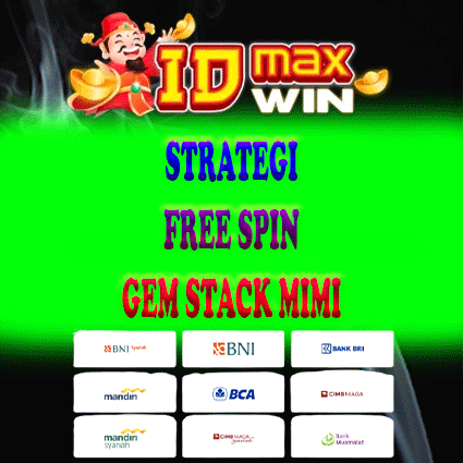Strategi Free Spin Gem Stack Mimi