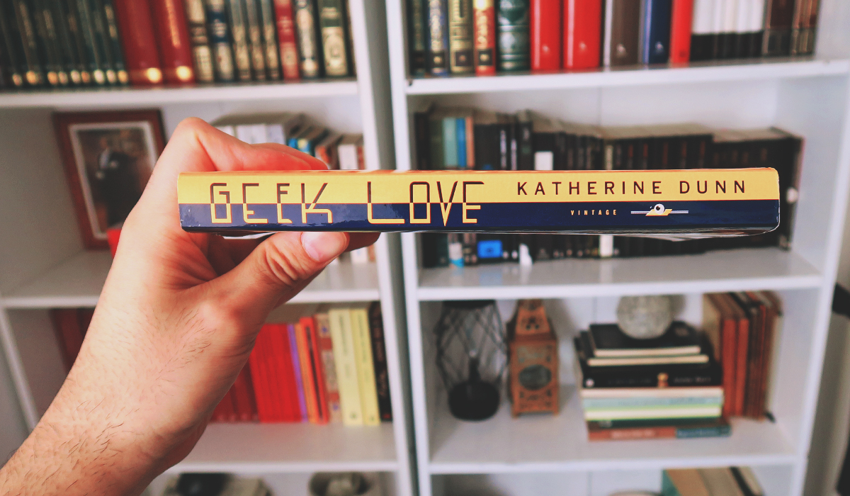 Geek+Love+Katherine+Dunn