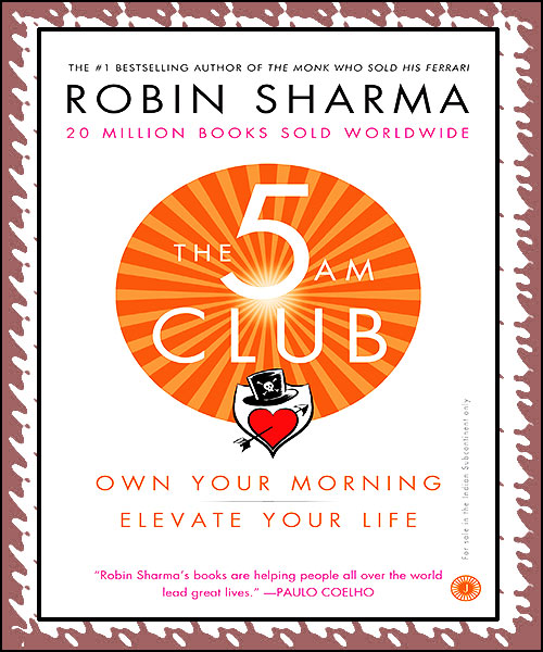 The 5 AM Club by Robin Sharma Best Selling English Book