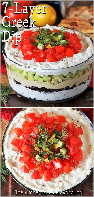 7-Layer Greek Dip - Seven layers of Greek flavors come together in one delicious dip to create this beautiful & tasty layered dipping creation. It's fabulous with pita chips or grilled pita bread!  www.thekitchenismyplayground.com