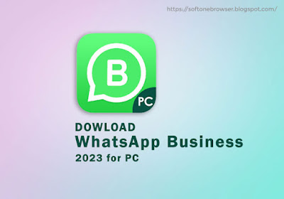 Whatsapp Business 2023 Download For PC