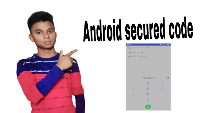 Android Secret Codes That Unlock Hidden Features on Your Phone