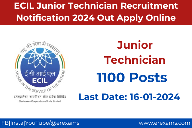 ECIL Junior Technician Recruitment Notification 2024 Out Apply Online