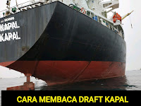 Cara MEMBACA/MENGHITUNG DRAFT KAPAL, Dengan Mudah dan Cepat