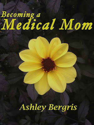 Becoming a Medical Mom