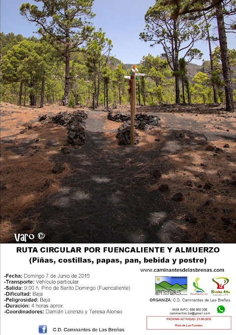 Domingo 7 de Junio: Ruta circular por Fuencaliente y almuerzo