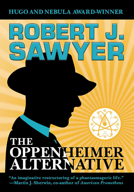 Robert Sawyer's Oppenheimer Alternative Cover