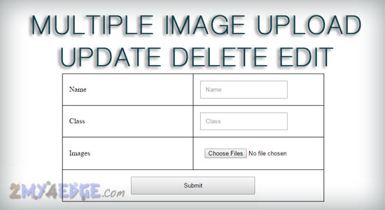 Multiple image upload edit and delete