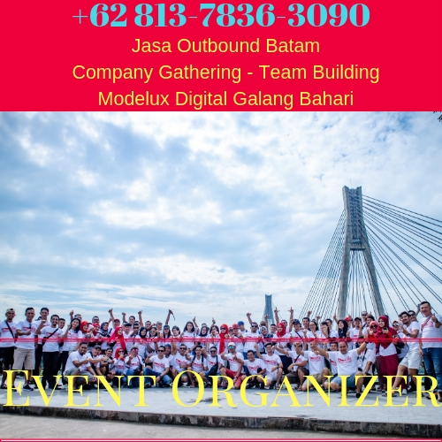 Outbound Batam Jasa Company Gathering Team Building Perusahaan