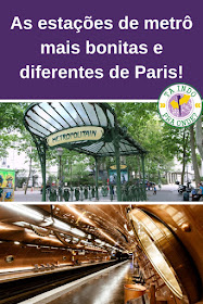 As estações de metrô mais bonitas e diferentes de Paris!