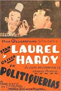 Politiquerías - Stan Laurel Y Oliver Hardy *