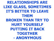 This is one of my favorite relationship quotes. relationships are like glass (relationshipslikeglass)