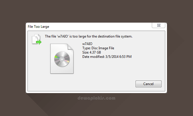 mengatasi file too large for the destination