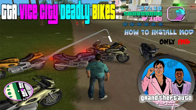 GTA Vice City Deadly Bikes Mod Free Download