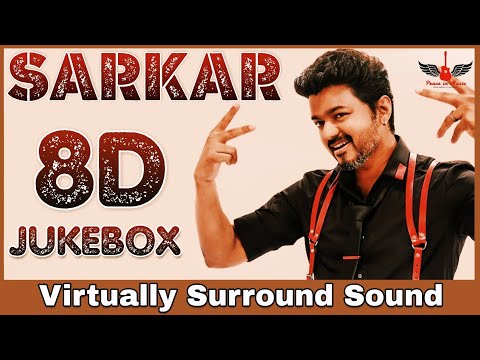 Sarkar Movie 8D Sound Songs | சர்க்கார் சினிமா 8D இசை பாடல்கள் | Thalapathy Vijay | A.R.Rahman 