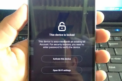 Cara Remove Micloud Xiaomi Redmi NOTE 5A (MDE6) PERMANEN