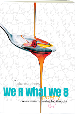 The Poetry You're Not Looking For "We R What We 8" 