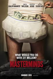  Masterminds (2015) posters freezmovies