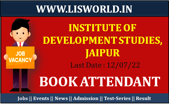 Recruitment for Book Attendant at Institute of Development Studies, Jaipur 