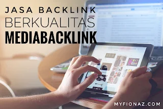 Jasa backlink berkualitas Mediabacklink