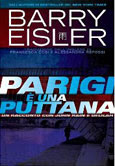 Barry Eisler-Parigi è una puttana-Traduzione di Francesca Cosi e Alessandra Repossi - copertina