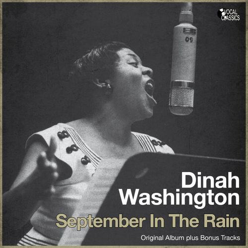 Mood du jour September in the Rain Dinah Washington
