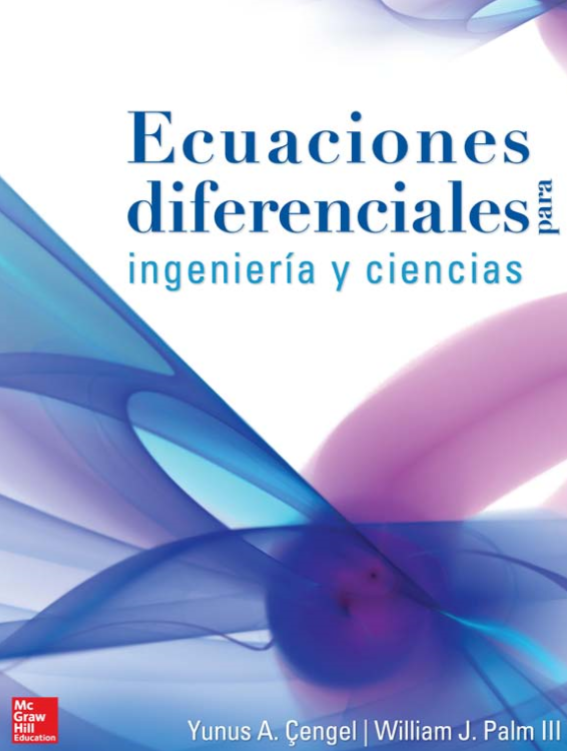 Ecuaciones diferenciales para ingenieria y ciencias, Yunus Cengel, 1 ed