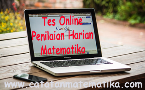 Tes Online Penilaian Harian Matematika