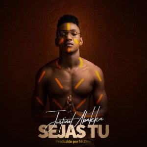 Justino Ubakka – Sejas Tu [2018}]