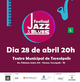 Dia 28-04 acontece 4º Festival Jazz & Blues em Teresópolis