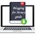 Complete Blogging for Money Guide in 2024: Everything You Need to Know