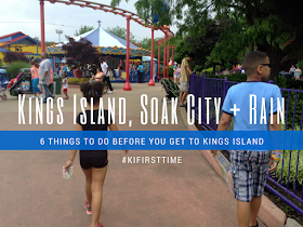 6 Things to do Before Going to Kings Island #KIFirstTime