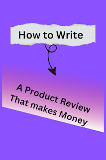 How to Write a Product Review That makes Money