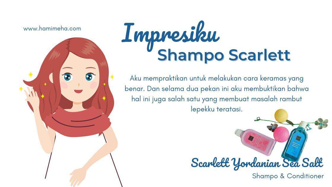 Hasil menggunakan shampo scarlett