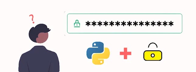 Membuat Kata Sandi Yang Aman Dengan Python