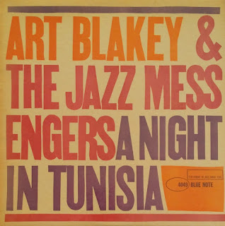 Art Blakey and the Jazz Messengers, A Night in Tunisia