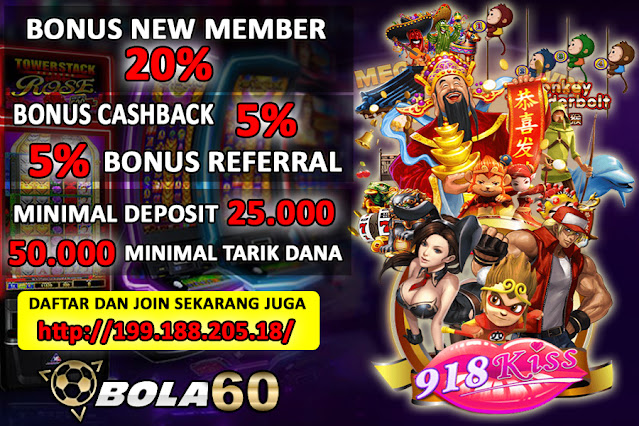 Situs Slot 918KISS Agen BOLA60 Indonesia Terpopuler