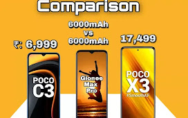 Comparison Gionee max pro vs poco x3 vs poco c3, [6000 mAh vs 6000mAh]