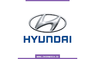 Lowongan Kerja Hyundai Motor Terbaru Mei 2024