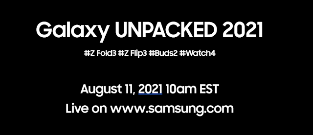 ستكشف سامسونج النقاب عن Z Fold3 و Z Flip3 و Buds2 و Watch4 في 11 أغسطس