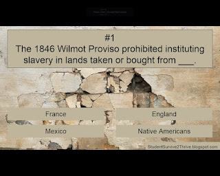 The 1846 Wilmot Proviso prohibited instituting slavery in lands taken or bought from ___. Answer choices include: France, England, Mexico, Native Americans