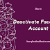 How to Deactivate Facebook Account Temporarily - Step by Step