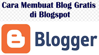 Cara Membuat Blog gratis di Blogspot terbaru