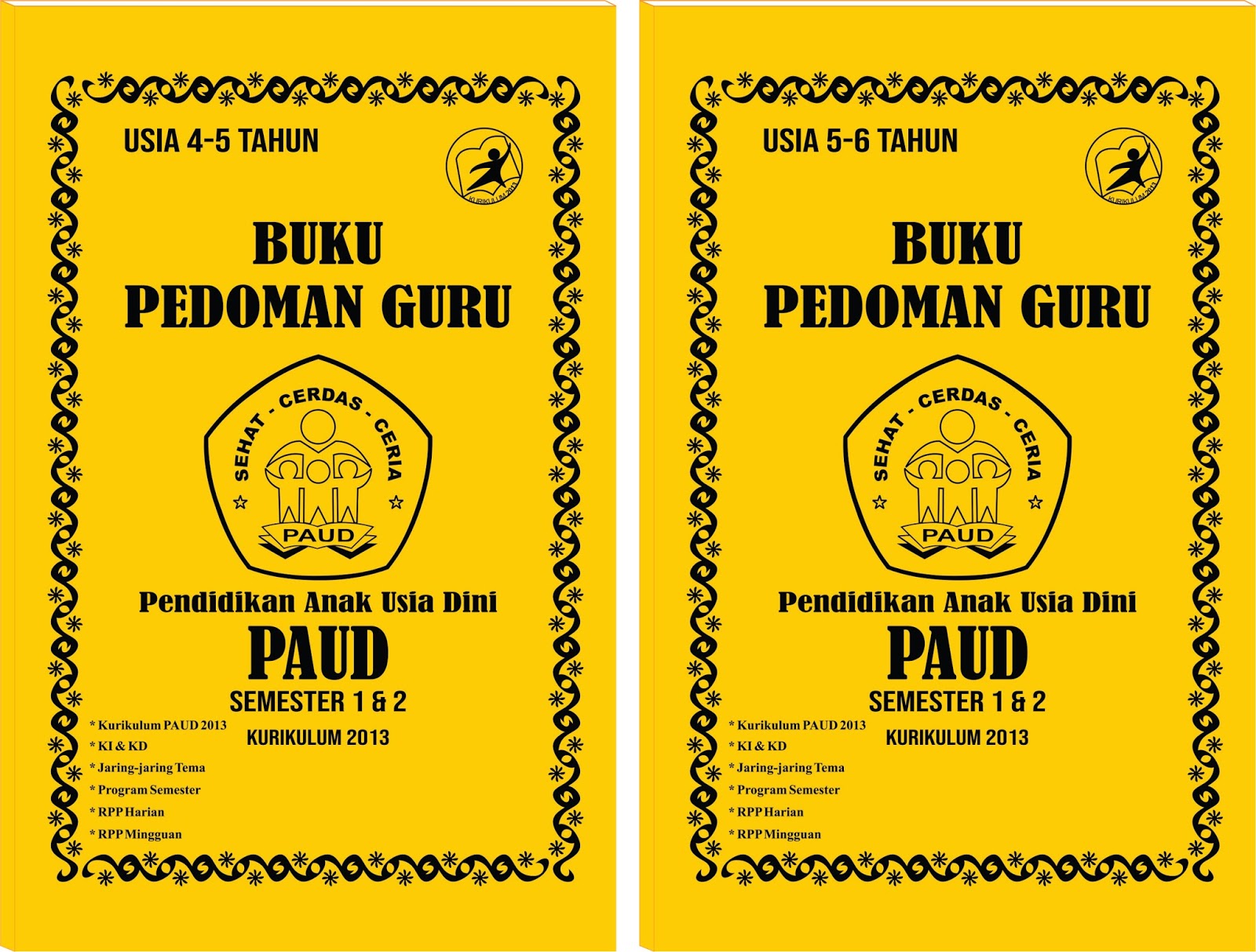 pembelajaran PAUD dikembangkan dan dilaksanakan sesuai dengan Kurikulum 2013 Pendidikan Anak Usia Dini yang telah ditetapkan dalam Permendikbud no