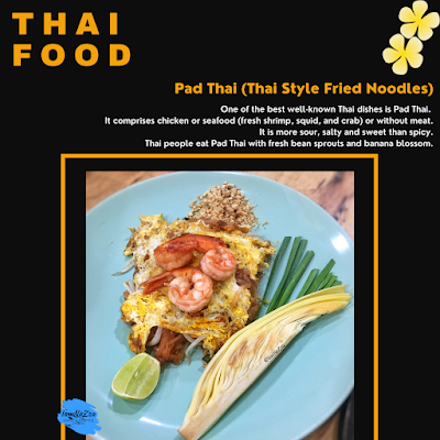 Have you ever tried Thai food?  Khao Soi, Tom Yam Kung, Pad Thai, Som Tum, Pad Ka Prao