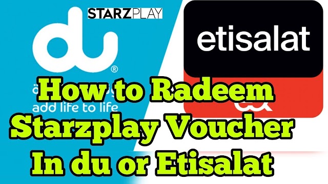 How to activate starzplay service through Etisalat or Du Voucher code
