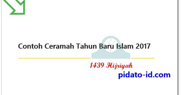 Contoh Ceramah Tahun Baru Islam 2017 - Pidato ID